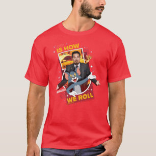 T-shirt Tom & Jerry With Terrance - This Is How We Roll