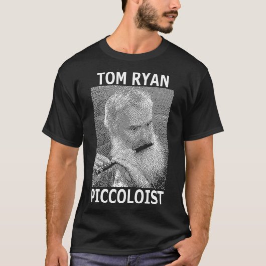 T-SHIRT TOM RYAN, PICCOLOIST (Devant)