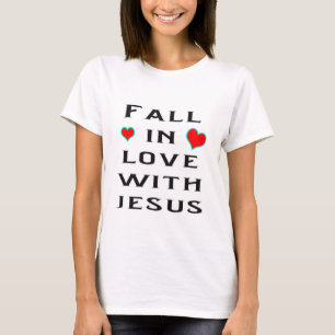 T-shirt Tomber amoureux de Jésus