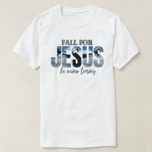 T-shirt Tomber Pour Jésus Il N'A Jamais Feuille