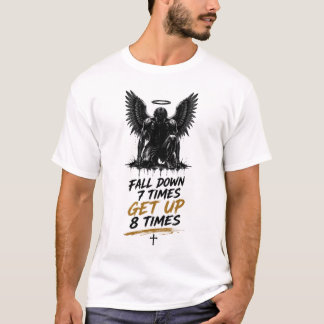 T-shirt Tombez 7 fois, relevez-vous 8 fois – An motivante