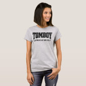 T-shirt Tomboy Classique Jouant Selon Mes Propres Règles F (Devant entier)