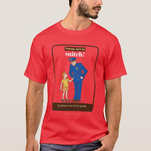 T-shirt Tommy Aint No Snitch (Devant)