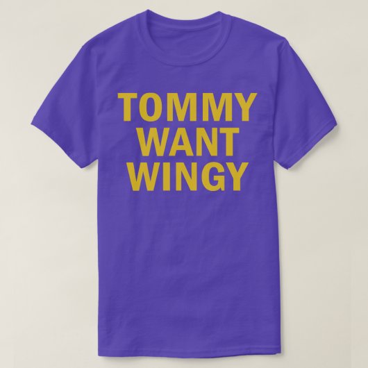 T-shirt Tommy Want Wingy (Design devant)