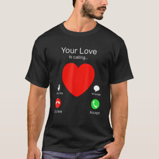 T-shirt Ton Amour Appelle Le Jour Des Valentines De Couple