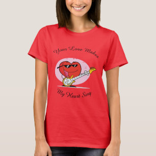 T-shirt Ton amour fait chanter mon coeur