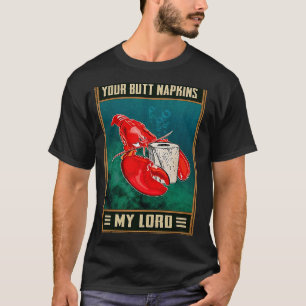 T-shirt Ton Beurre Serviettes Mon Seigneur Retro Homard Pl