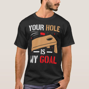 T-shirt Ton Trou Est Mon Objectif Bean Bag Lover Drôle Cor