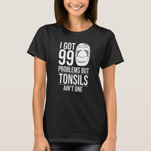 T-shirt Tonsillectomie Tonsil Enlèvement Tonsil Récupérati (Devant)