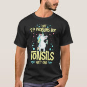 T-shirt Tonsillectomie Tonsil Enlèvement Tonsil Récupérati (Devant)