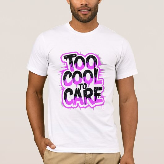 T-shirt Too Cool To Care — Men’s Bold Typography Tee (Devant)