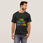 T-shirt Too Intelligent For Homework Funny School Kids Tee (Devant entier)