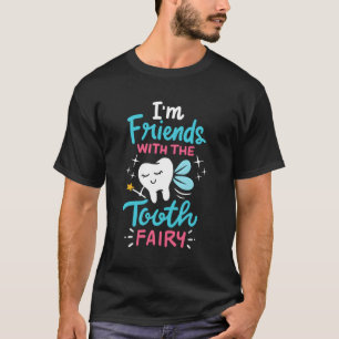 T-shirt Tooth Fairy Pediatric Dentist Dental Assistant Hyg