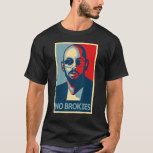T-shirt top g no brokies tatebros 1