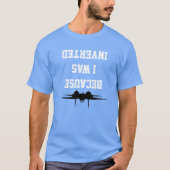 T-shirt Top Gun : Parce Que J'Ai Été Inverti (Devant)