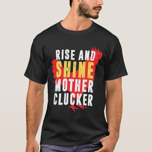 T-shirt Top Rise Et Brillante Mère Cluckers (Devant)