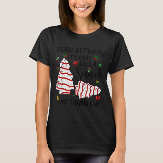 T-shirt Torn Between Looking Like A Snack Or Eating One Ch (Devant)