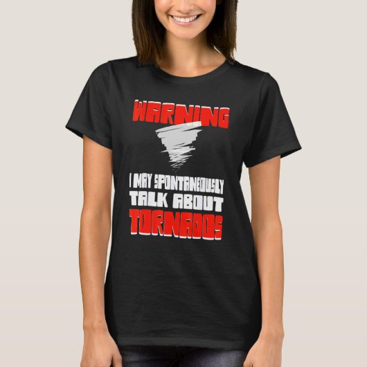 T-shirt Tornade tornade Chaser Chaser Storm (Devant)
