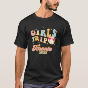 T-shirt Toronto Girls Trip 2023 Étudiantes Femmes Canada V