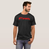 T-shirt "#Toronto" Joli design. Commandez dès maintenant  (Devant entier)