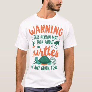 T-shirt Tortue de mer Tortue terrestre Attention à ceci