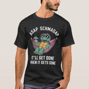 T-shirt Tortue Procrastinatrice Drôle Vite Schvite Relaxée