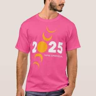 T-shirt Total Lunaire Eclipse 2025 Mars 14 2025 Lune de sa