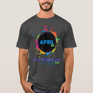 T-shirt Total Solaire Eclipse 2024 Colorful Totality I was