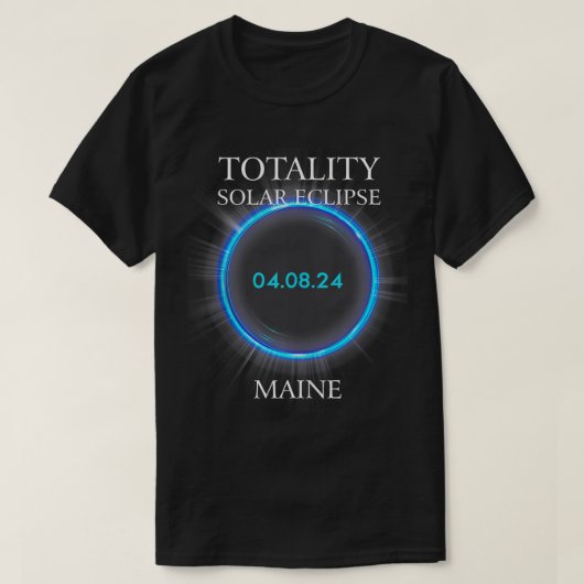 T-shirt Total Solaire Eclipse 2024 Maine 040824 Astronomie (Design devant)
