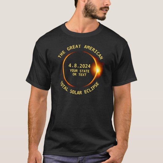 T-shirt Total Solar Eclipse 4.8.2024 USA Ajouter votre Eta (Devant)
