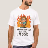T-shirt Totalement Fini dans les Flammes (Devant)