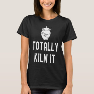 T-shirt Totalement Four Ça Poterie Céramique Céramiques A
