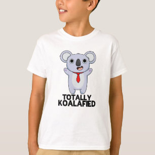 T-shirt Totalement Koala-dièse Funny Koala Bear Pun