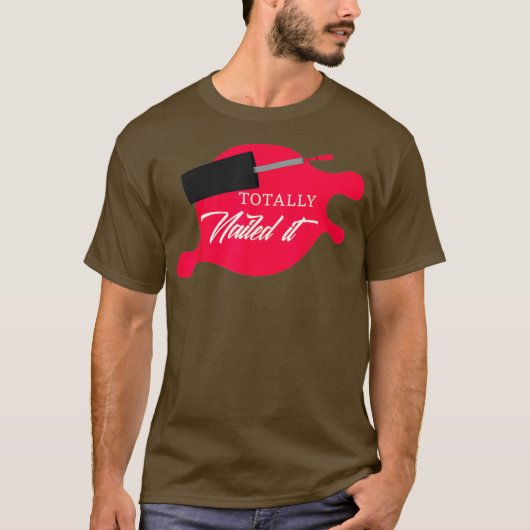 T-shirt Totalement Nourri Il Manucure Nail Tech (Devant)