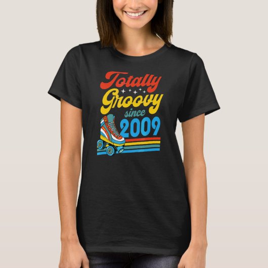 T-shirt Totally Groovy Since 2009 Rétro Roller Skate Birth (Devant)