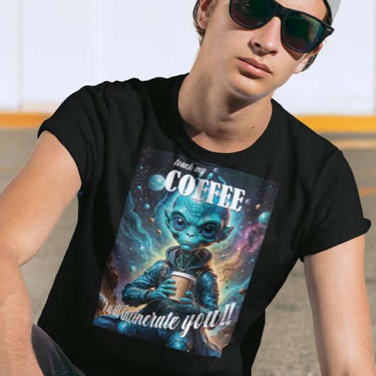 T-shirt Touch My Coffee