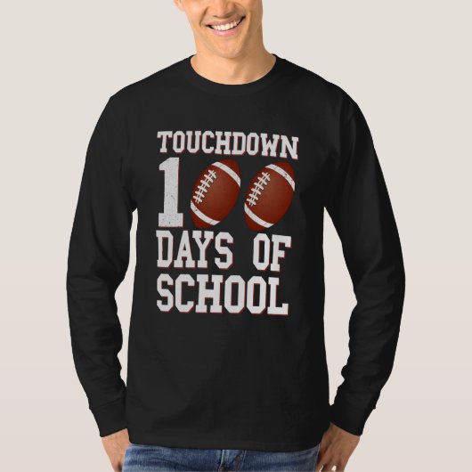 T-shirt Touchdown 100 Days Of School Football 100th Day Bo (Devant)