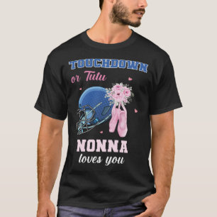 T-shirt Touchdown Ou Tutu Nonna Vous Aime Révéler Le Sexe 