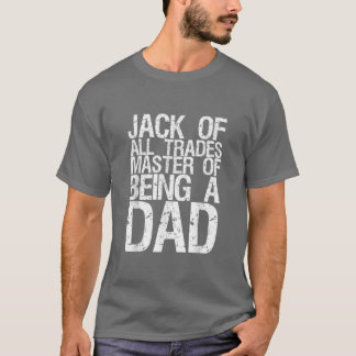 T-shirt Touche-à-tout Maître pour être un papa