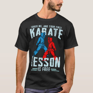 T-shirt Touche Classique Moi Et Votre Première Leçon De Ka