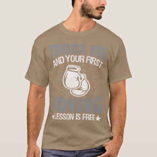 T-shirt Touche moi drôle et votre première leçon de boing 