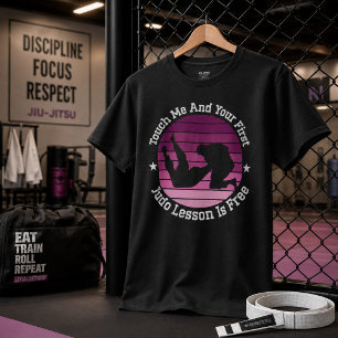 T-shirt Touche-Moi Et Ta Première Leçon De Judo Est Gratui