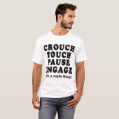 T-shirt Toucher à l'embrouille Pause Engager (Devant entier)