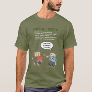 T-shirt Toucher et éternuer dans votre troupeau Conseils d