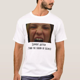 T-shirt Touchez au bruit du silence