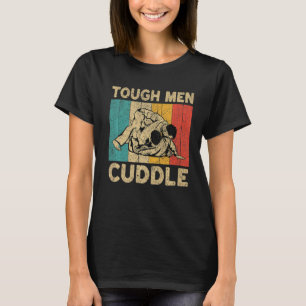 T-shirt Tough Men Cuddle Vintage BJJ brésilien Jiu Jitsu