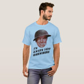 T-shirt Toujours 1630 quelque part (Devant entier)