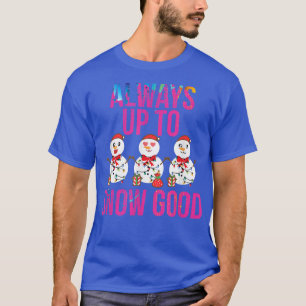 T-shirt Toujours À La Neige Bon Joyeux Noël Drôle