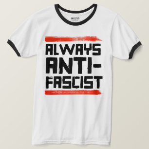 T-SHIRT TOUJOURS ANTI-FASCISTE