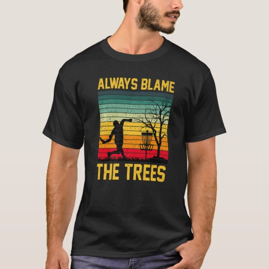 T-shirt Toujours Blâmer Les Arbres Retro Frisbee Disc App  (Devant)